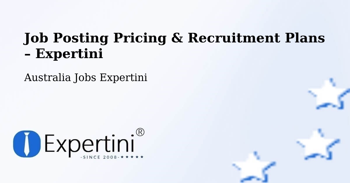 Job Posting Pricing & Recruitment Plans – Cervantes - Cervantes, Australia Jobs Expertini